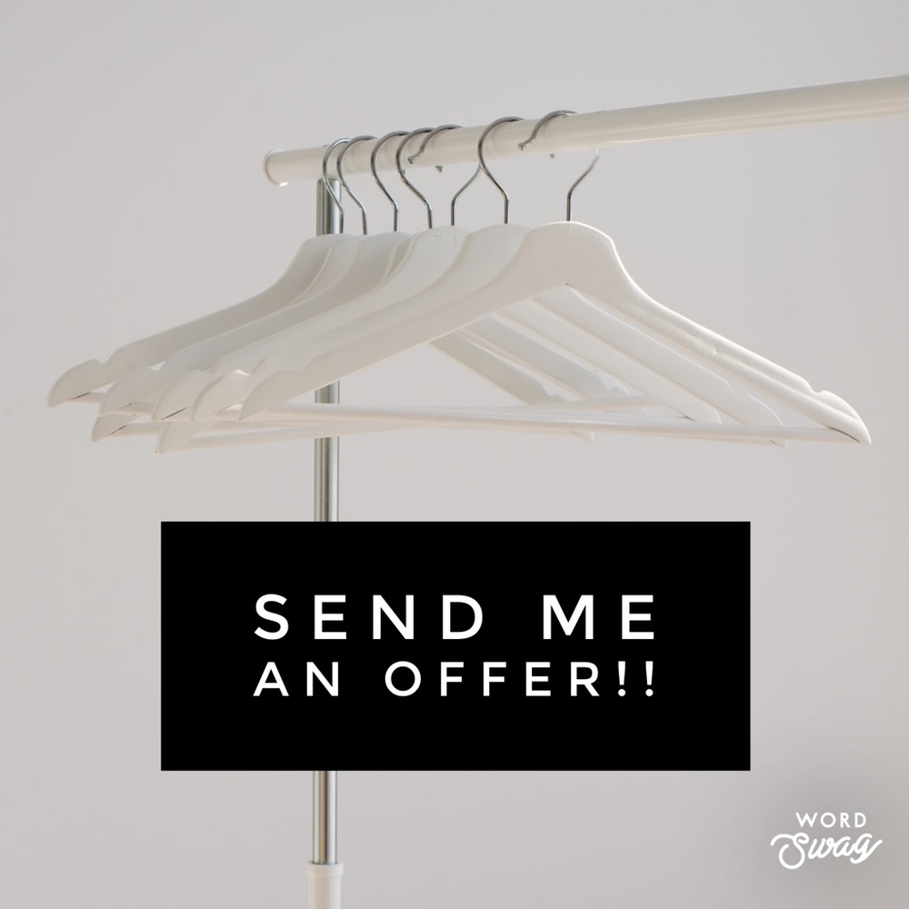 Always open to offers!!!